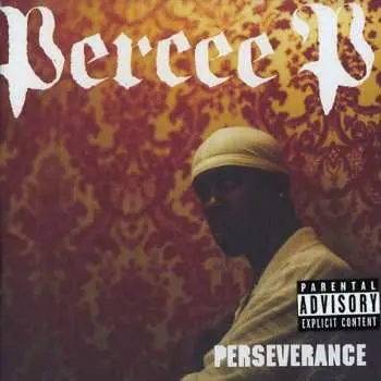 CD Percee P: Perseverance