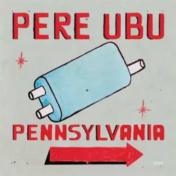 LP Pere Ubu: Pennsylvania LTD | CLR