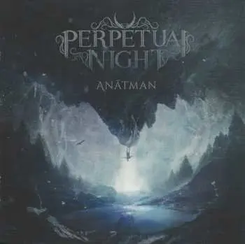 CD Perpetual Night: Anâtman