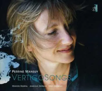 CD Perrine Mansuy: Vertigo Songs
