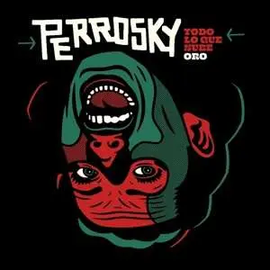 SP Perrosky: 7-todo Lo Que Sube/oro