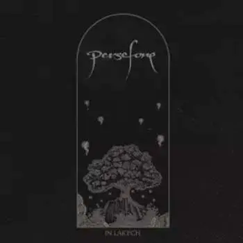 LP Persefone: In Lak'Ech LTD