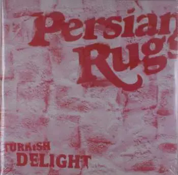 2LP The Persian Rugs: Turkish Delight CLR