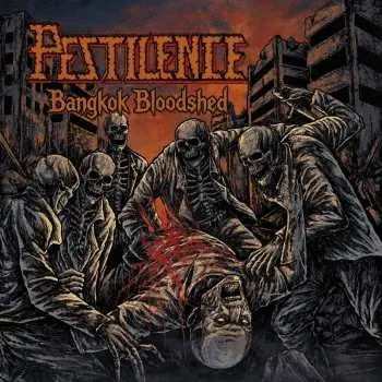 CD Pestilence: Bangkok Bloodshed