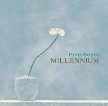 CD Pete Sears: Millennium