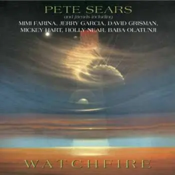 CD Pete Sears: Watchfire