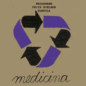 CD Peter Brötzmann: Medicina