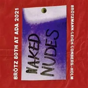 CD Peter Brötzmann: Naked Nudes