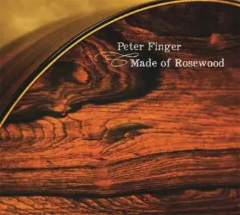 CD Peter Finger: Made Of Rosewood