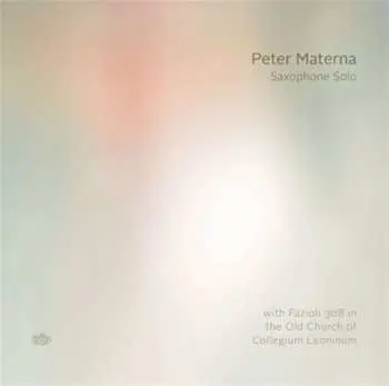 CD Peter Materna: Saxophone Solo