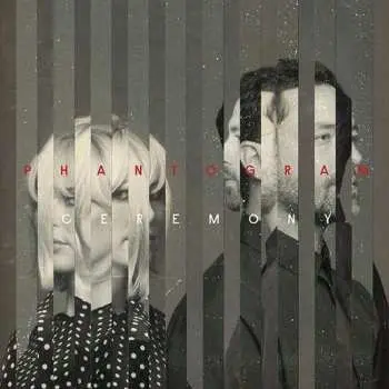 LP Phantogram: Ceremony