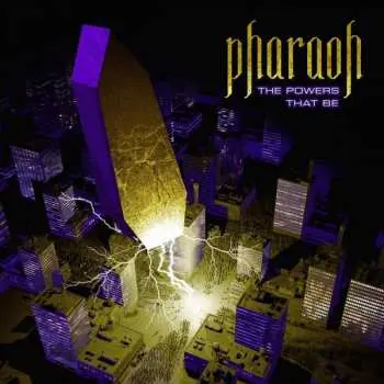 LP Pharaoh: The Powers That Be