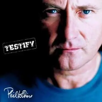 CD Phil Collins: Testify