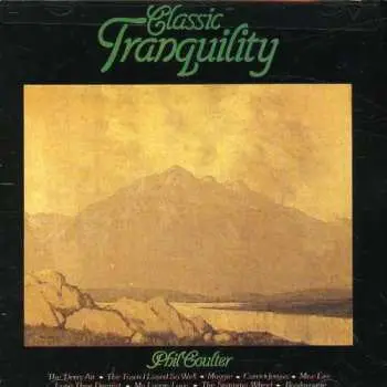 CD Phil Coulter: Classic Tranquility