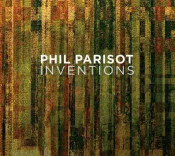 CD Phil Parisot: Inventions