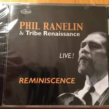 CD Phil Ranelin: Reminiscence