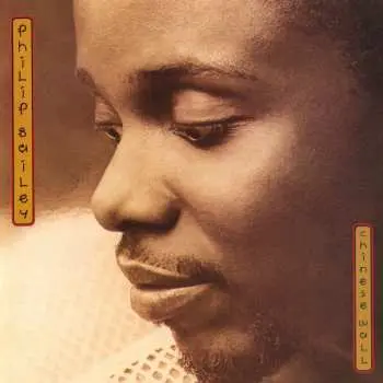 CD Philip Bailey: Chinese Wall
