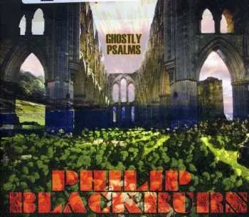 CD Philip Blackburn: Ghostly Psalms