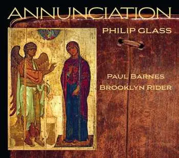 CD Philip Glass: Annunciation