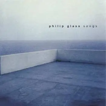 2CD Philip Glass: Songs