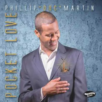CD Phillip Martin: Pocket Love
