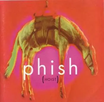 2LP Phish: Hoist