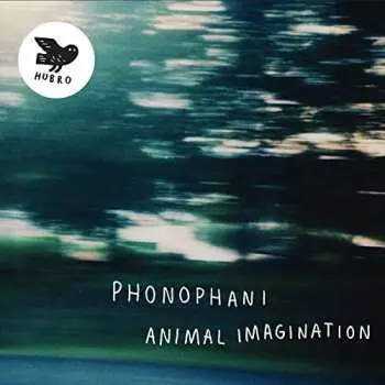 CD Phonophani: Animal Imagination
