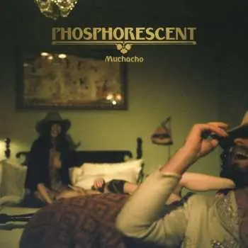 LP Phosphorescent: Muchacho