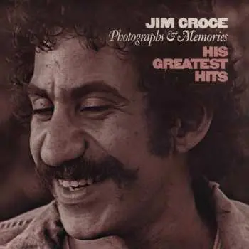 CD Jim Croce: Photographs & Memories (His Greatest Hits)