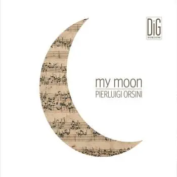 CD Pierluigi Orsini: My Moon DIGI