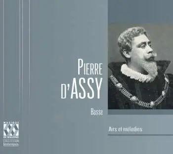 2CD Pierre D'Assy: Airs Et Mélodies