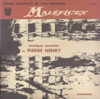 LP Pierre Henry: Maléfices
