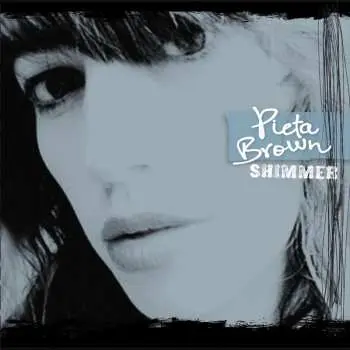 CD Pieta Brown: Shimmer