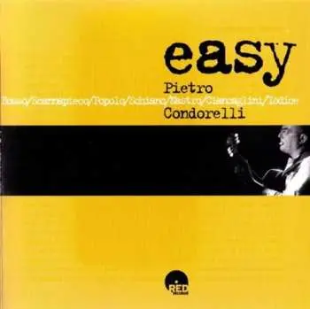 CD Pietro Condorelli: Easy