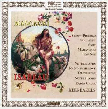 2CD Pietro Mascagni: Isabeau