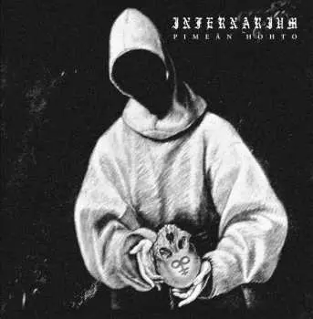 LP Infernarium: Pimeän Hohto
