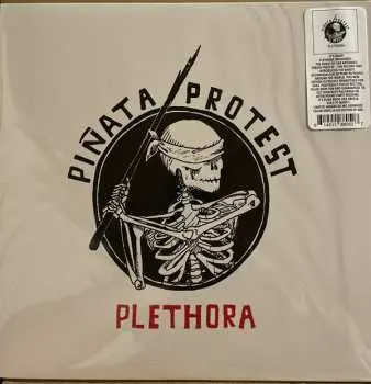 LP Piñata Protest: Plethora "Reloaded" LTD