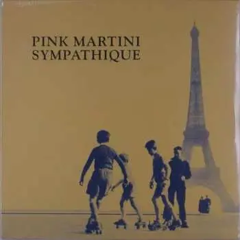 LP Pink Martini: Sympathique