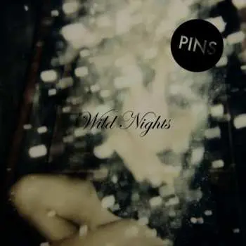 CD Pins: Wild Nights