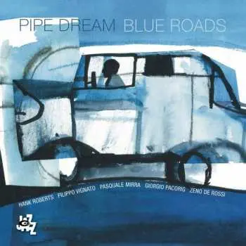 CD Pipe Dream: Blue Roads