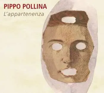 CD Pippo Pollina: L'appartenenza