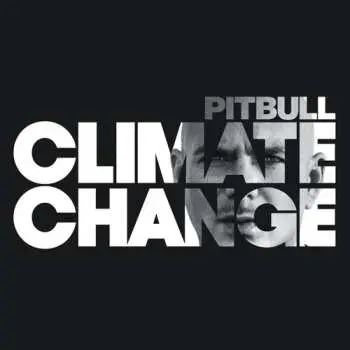 CD Pitbull: Climate Change