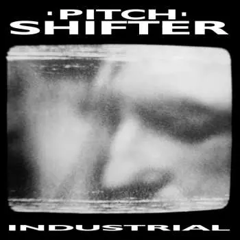 LP Pitchshifter: Industrial