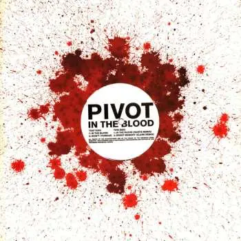 LP Pivot: In The Blood