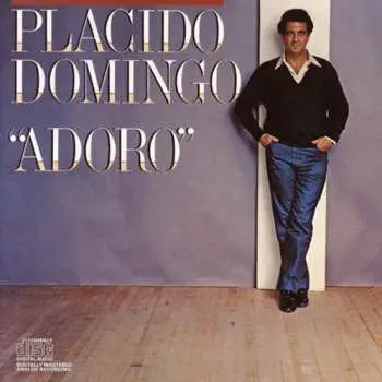 CD Placido Domingo: Adoro