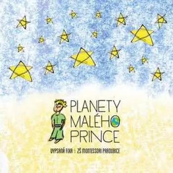 CD Vypsaná Fixa: Planety Malého Prince