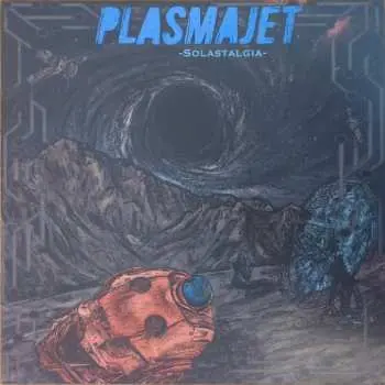 LP Plasmajet: Solastalgia CLR