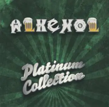 Platinum Collection (CD) - Alkehol