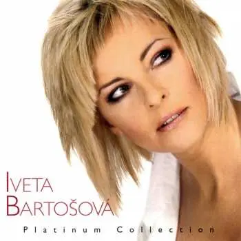 Iveta Bartošová: Platinum (3CD) - Iveta Bartošová