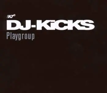 CD Playgroup: DJ-Kicks LTD